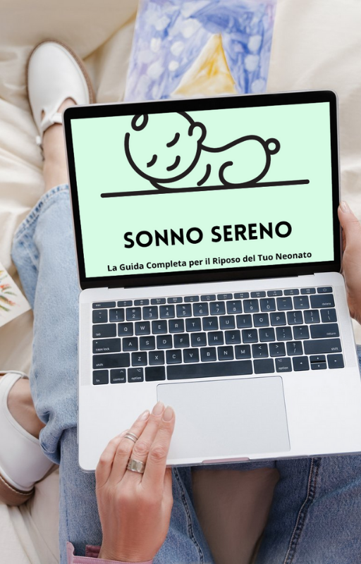 Sonno Sereno - La guida completa per il riposo del tuo neonato